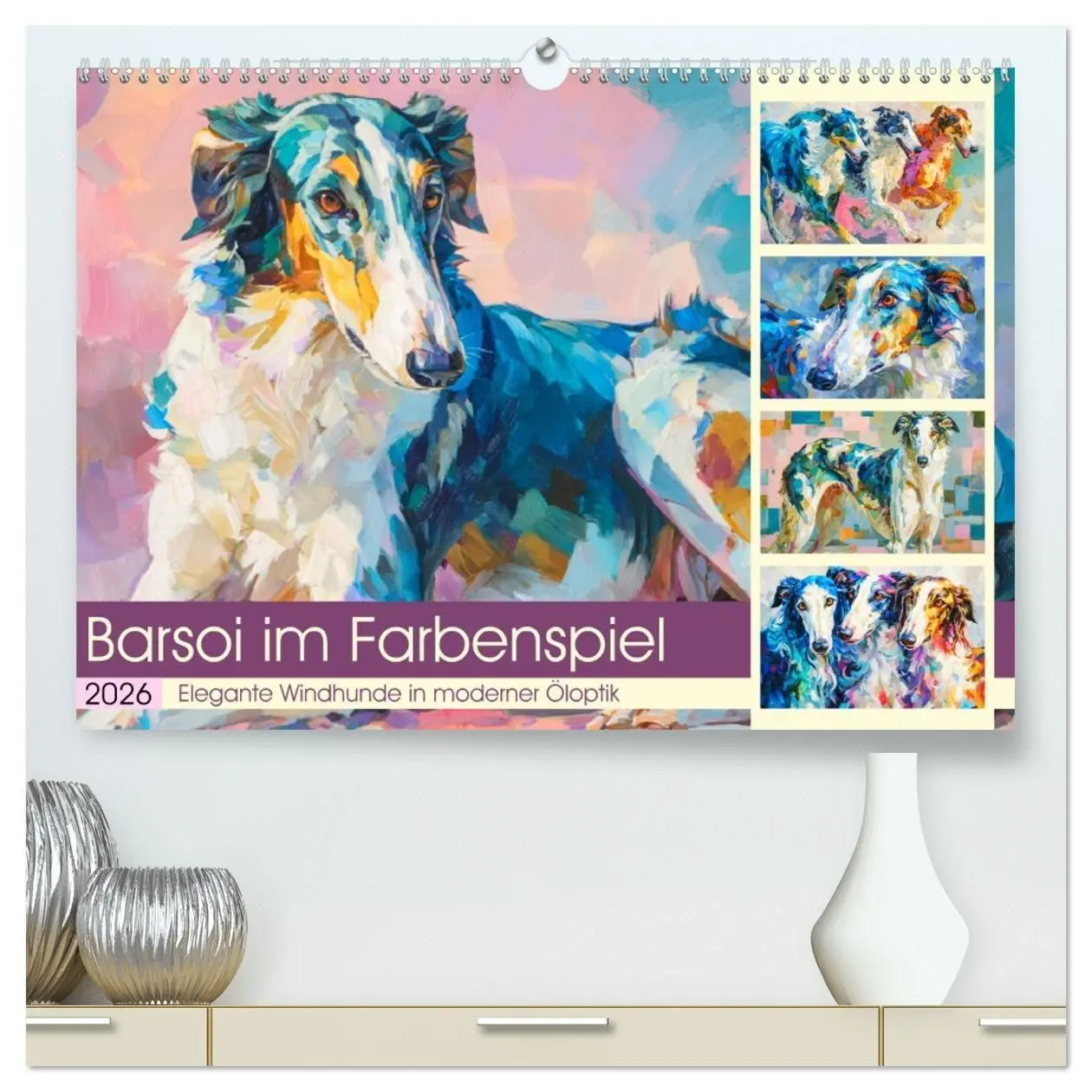 Cover: 9783516711158 | Barsoi im Farbenspiel. Elegante Windhunde in moderner Öloptik...