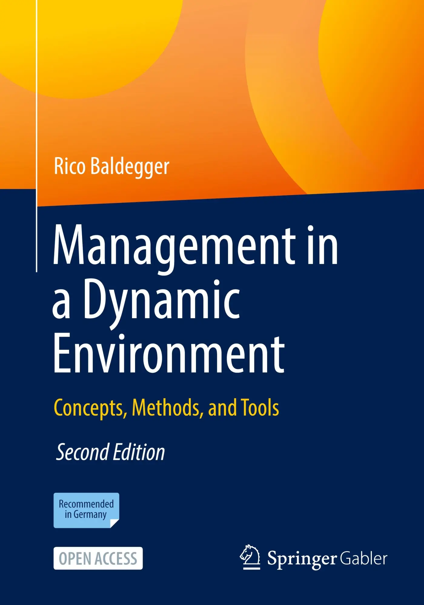 Cover: 9783658451158 | Management in a Dynamic Environment | Concepts, Methods, and Tools