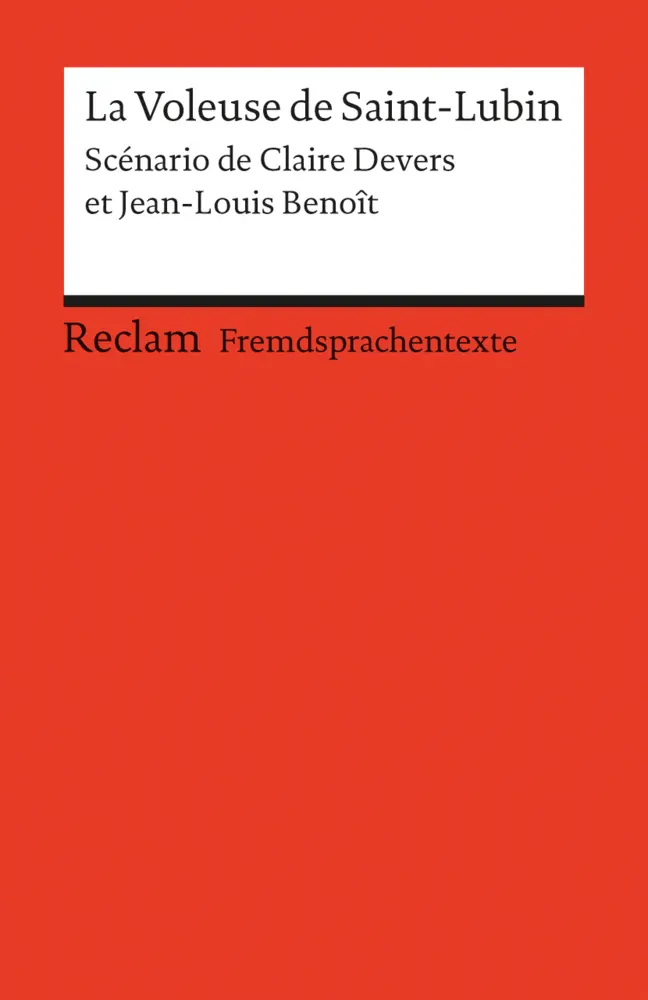 Cover: 9783150091258 | La Voleuse de Saint-Lubin. Scénario. (Fremdsprachentexte) | Buch