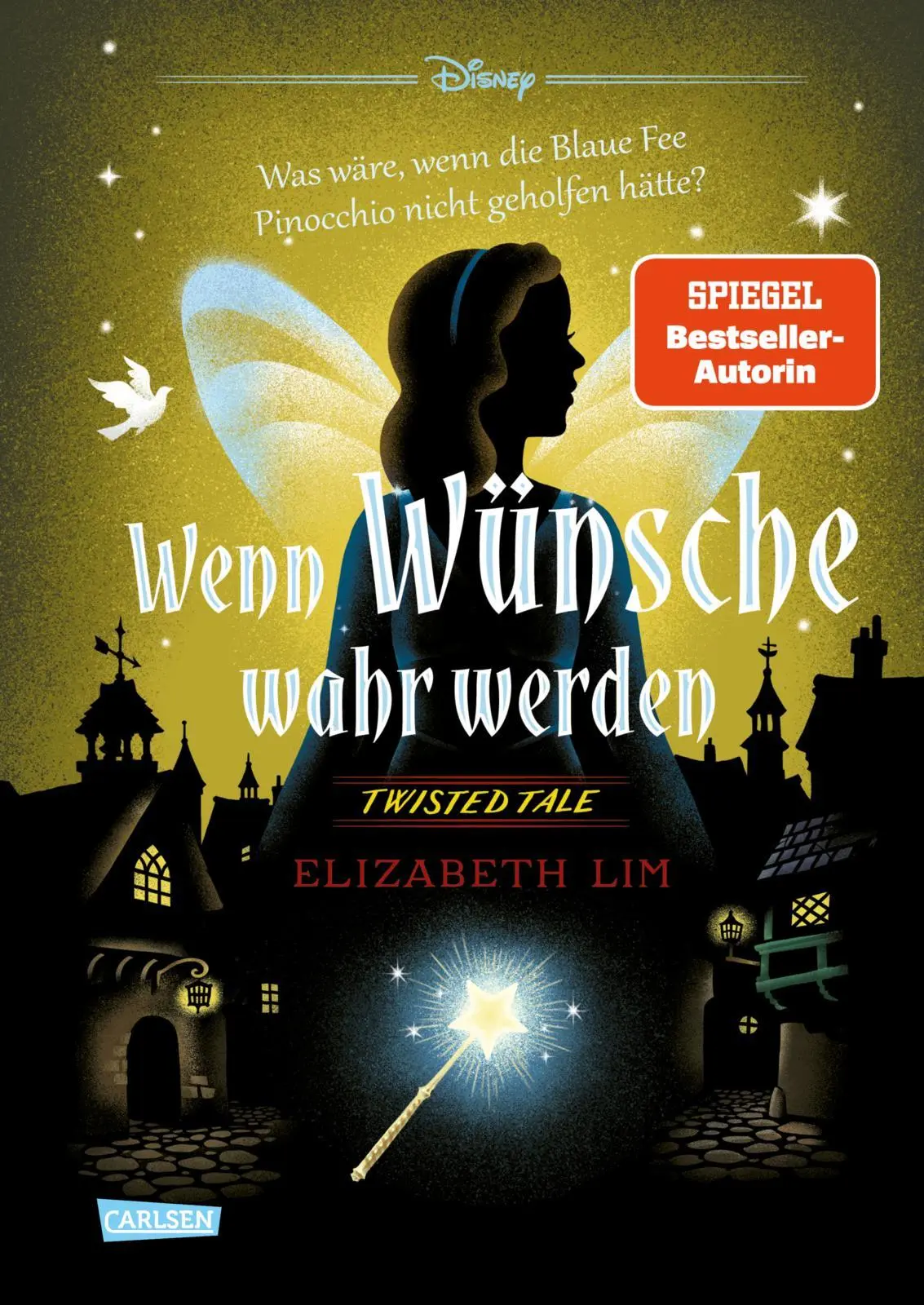 Cover: 9783551281258 | Disney. Twisted Tales: Wenn Wünsche wahr werden - Was wäre, wenn...