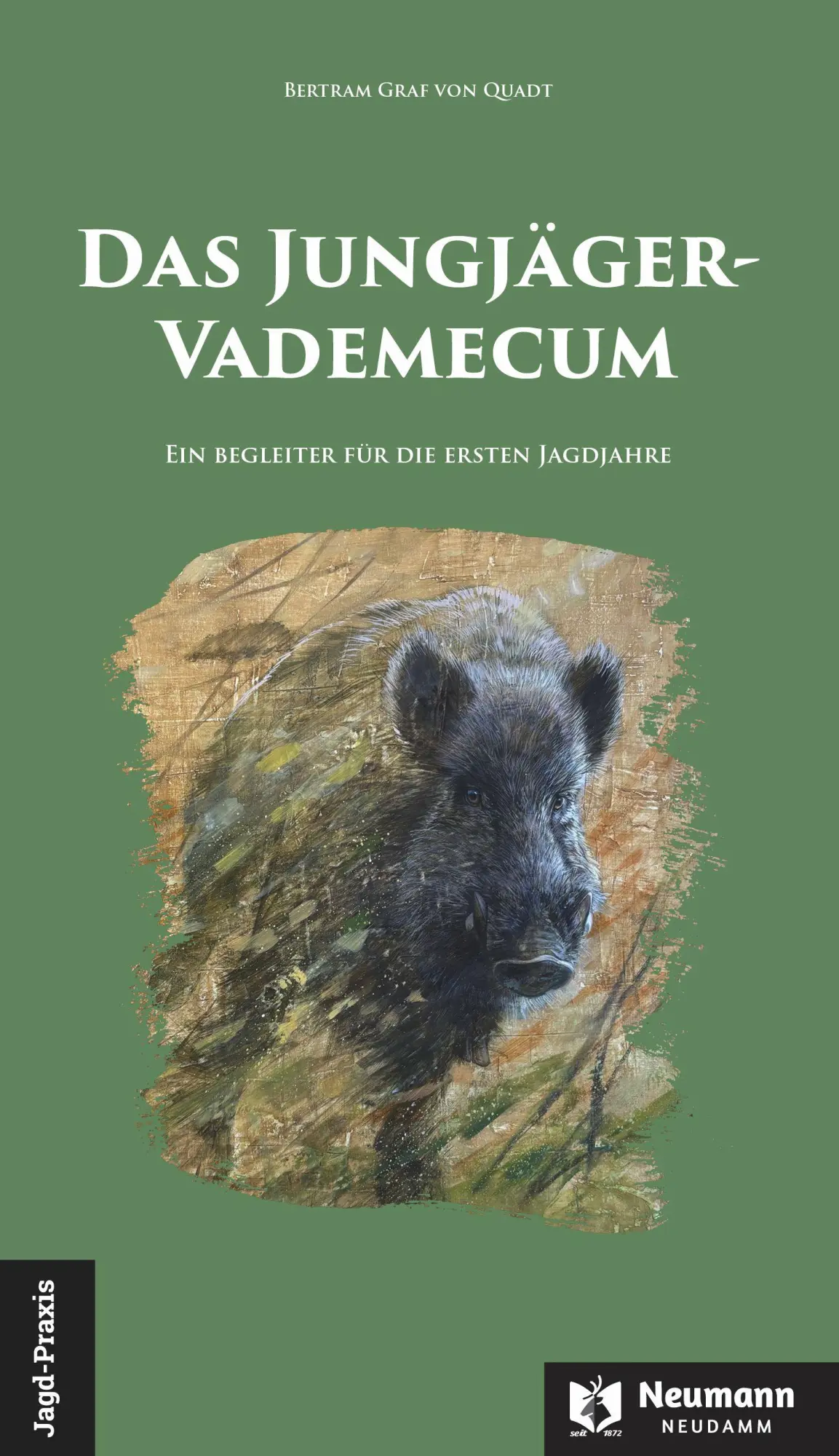 Cover: 9783788821258 | Das Jungjäger-Vademecum | Ein Begleiter für die ersten Jagdjahre