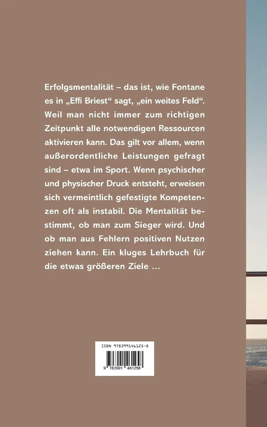 Rückseite: 9783991461258 | Erfolgsmentalität | Mit der Kraft des Geistes Grenzen überwinden