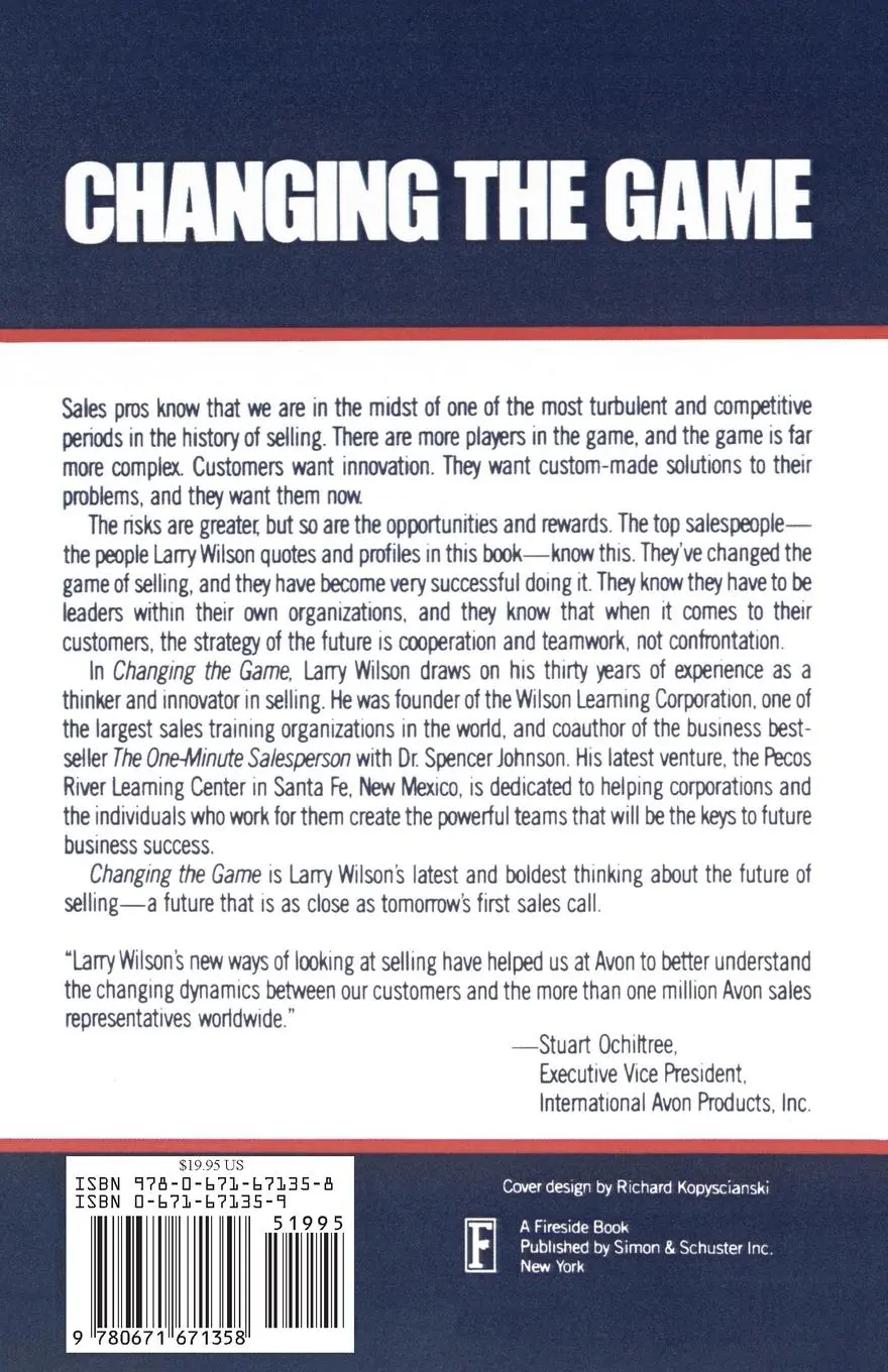 Rückseite: 9780671671358 | Changing the Game | The New Way to Sell | Larry Wilson (u. a.) | Buch