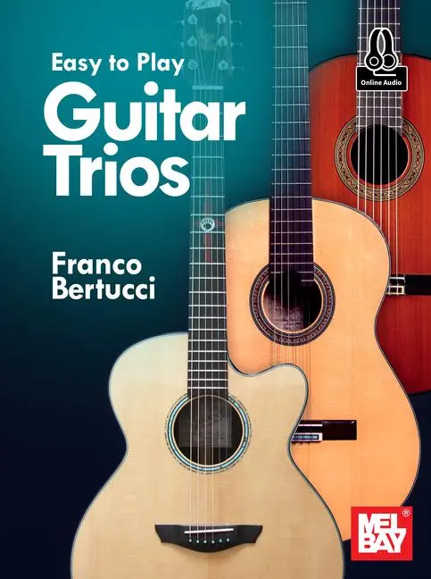 Cover: 9781513471358 | Easy to Play Guitar Trios | Franco Bertucci | Taschenbuch | Englisch