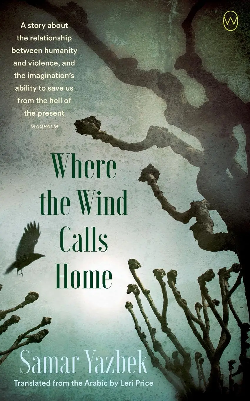 Cover: 9781642861358 | Where the Wind Calls Home | Samar Yazbek | Taschenbuch | Englisch