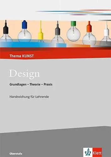Cover: 9783122051358 | Design. Grundlagen - Theorie - Praxis. Lehrerheft mit CD-ROM Klasse...