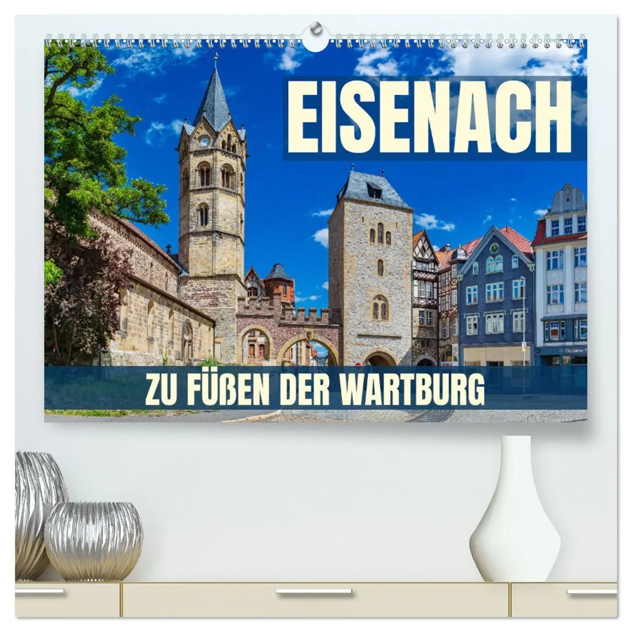 Cover: 9783457391358 | Eisenach - zu Füßen der Wartburg (hochwertiger Premium Wandkalender...