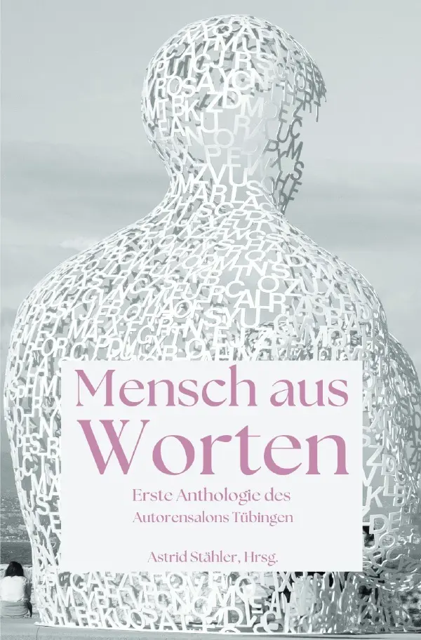 Cover: 9783819731358 | Mensch aus Worten | DE | Autorensalon Tübingen | Taschenbuch | 144 S.