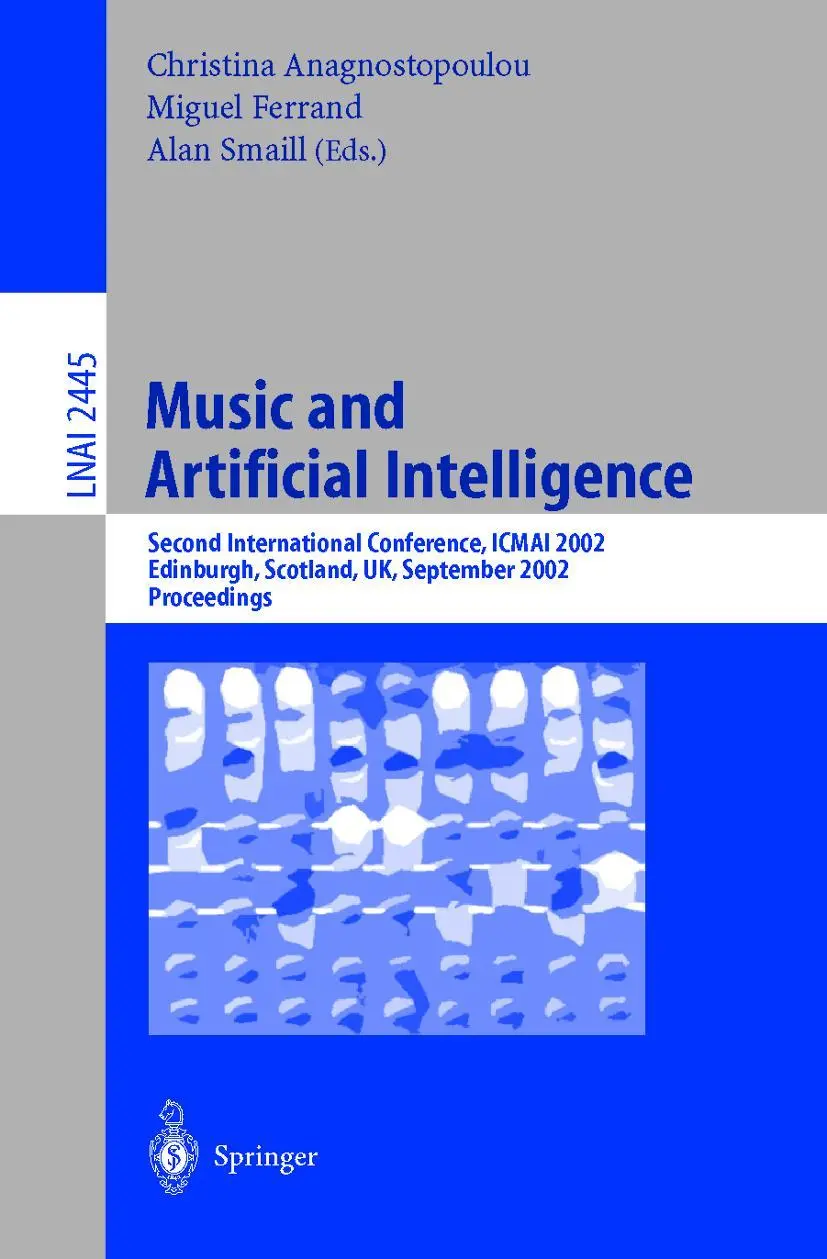 Cover: 9783540441458 | Music and Artificial Intelligence | Christina Anagnostopoulou (u. a.)