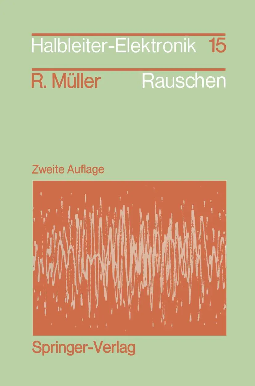 Cover: 9783540511458 | Rauschen | Zweite, überarbeitete und erweiterte Auflage | Müller