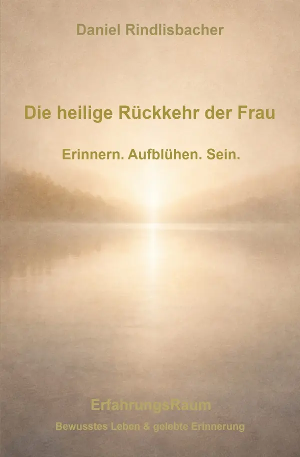 Cover: 9783565291458 | Die heilige Rückkehr der Frau | Erinnern. Aufblühen. Sein..DE | Buch