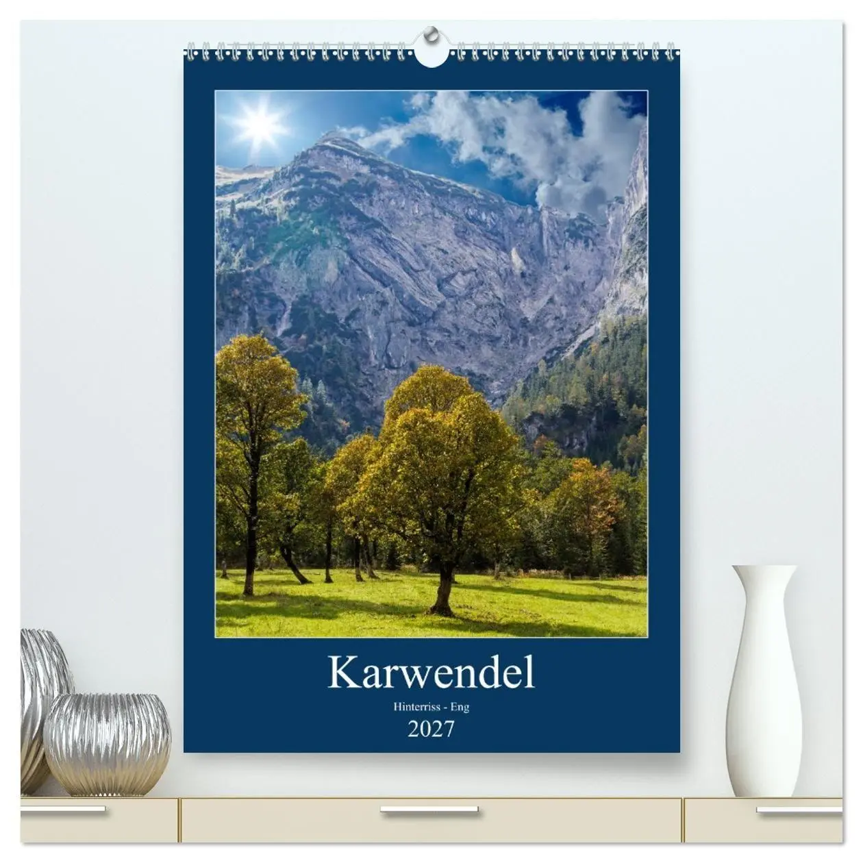 Cover: 9783594071458 | Karwendel - Hinterriss-Eng (hochwertiger Premium Wandkalender 2027...