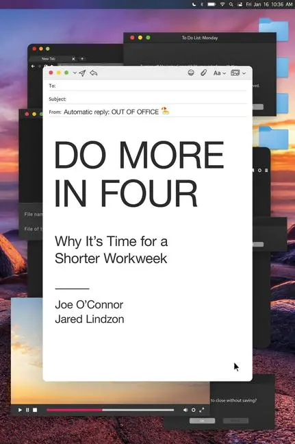 Cover: 9798892791458 | Do More in Four | Why It's Time for a Shorter Workweek | Buch | 2026