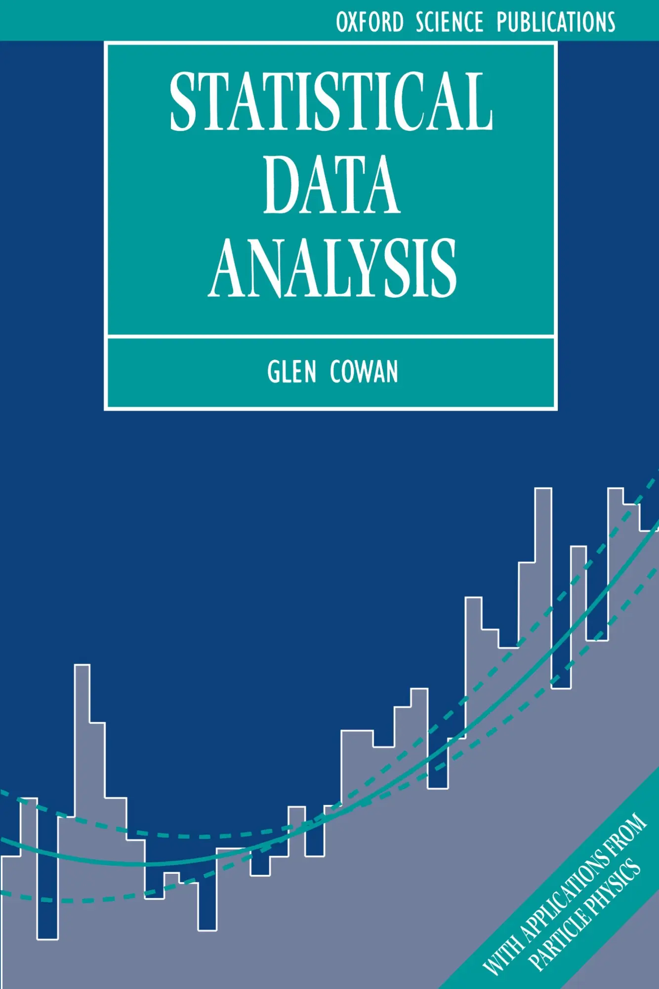 Cover: 9780198501558 | Statistical Data Analysis | Glen Cowan | Taschenbuch | Englisch | 1998