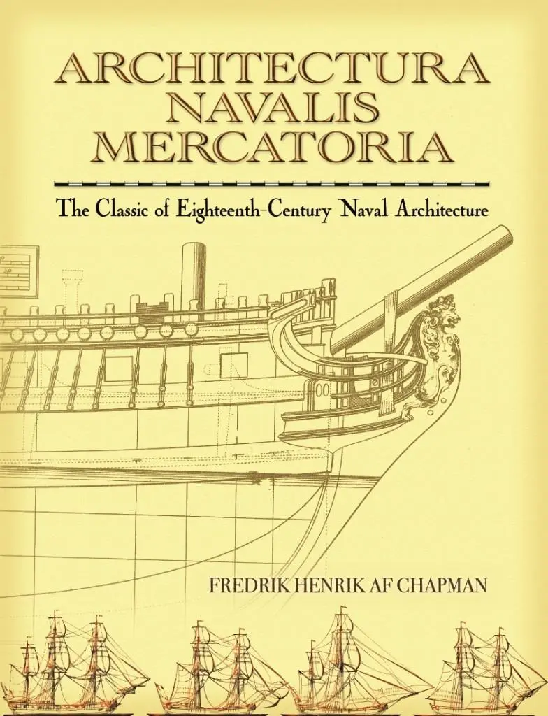 Cover: 9780486451558 | Architectura Navalis Mercatoria | Fredrik Chapman | Taschenbuch | 2006