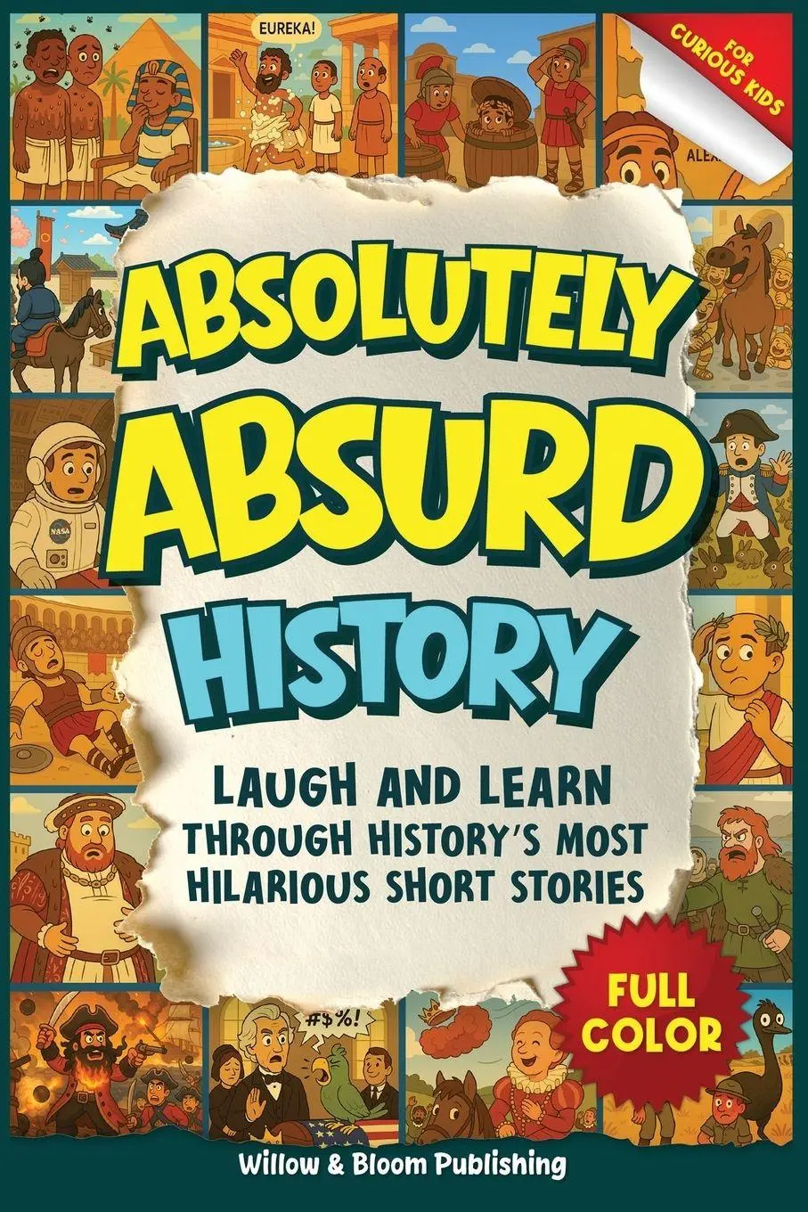 Cover: 9781068191558 | Absolutely Absurd History | Matthew Graham (u. a.) | Taschenbuch