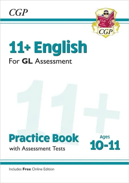Cover: 9781789081558 | 11+ GL English Practice Book &amp; Assessment Tests - Ages 10-11 (with...