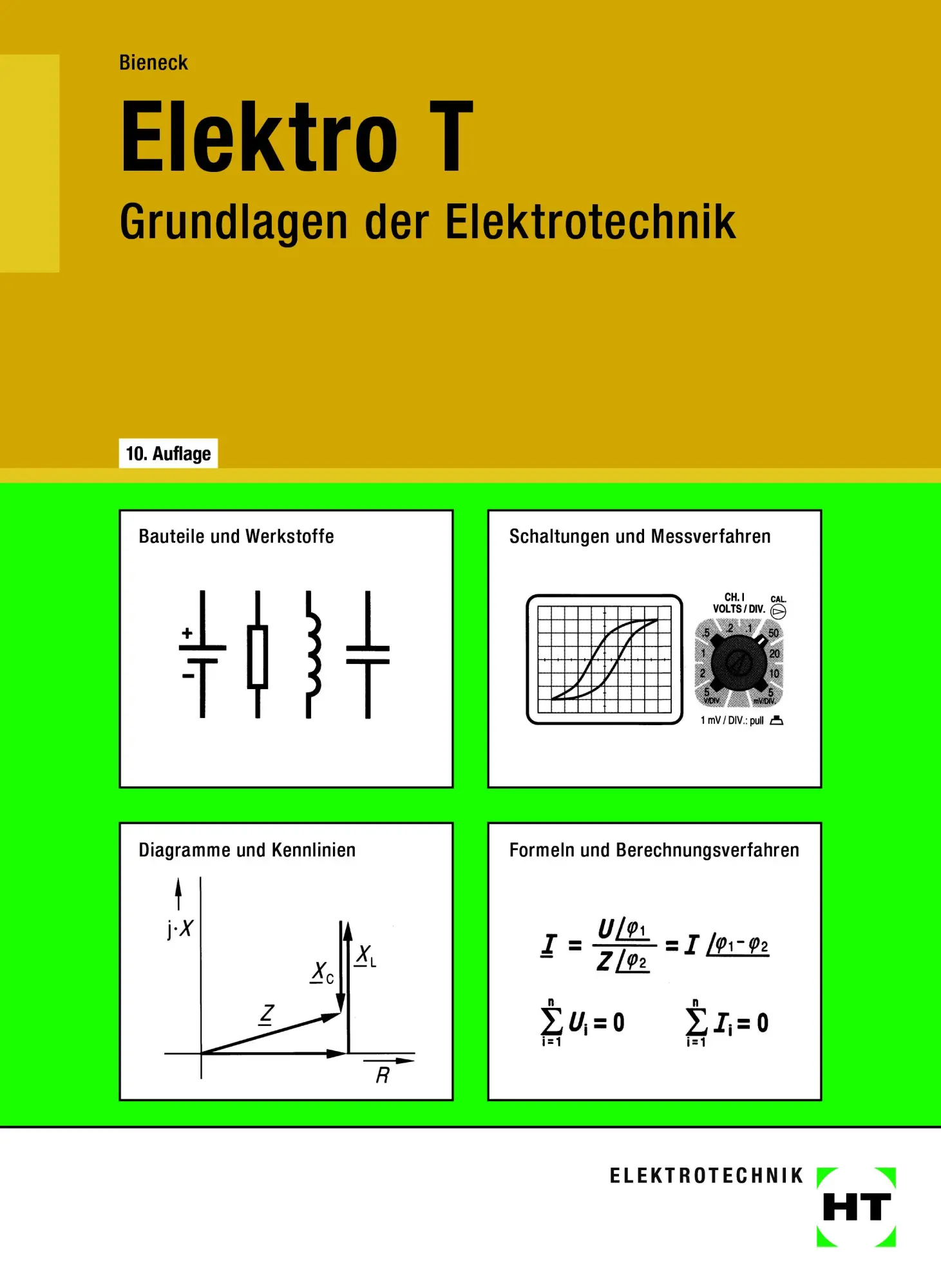 Cover: 9783582701558 | Elektro T. Grundlagen der Elektrotechnik | Wolfgang Bieneck | Buch