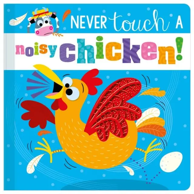 Cover: 9781803371658 | Never Touch a Noisy Chicken! | Christie Hainsby | Buch | Englisch