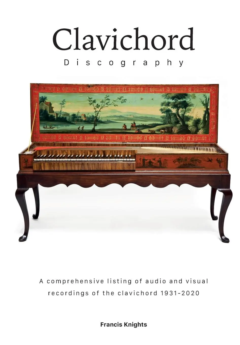 Cover: 9781912271658 | Clavichord Discography | Francis Knights | Taschenbuch | Englisch