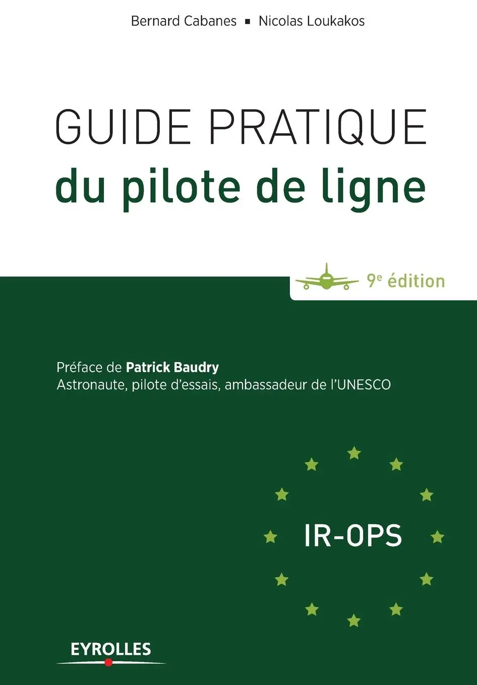 Cover: 9782212141658 | Guide pratique du pilote de ligne | Bernard Cabanes (u. a.) | Buch