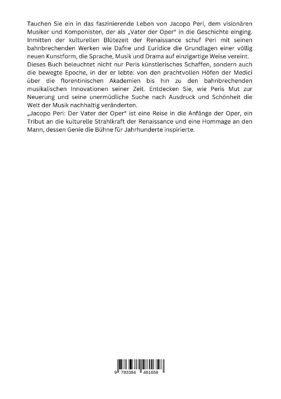 Rückseite: 9783384481658 | Jacopo Peri: Der Vater der Oper | Die Geburt einer Kunstform | Farnese