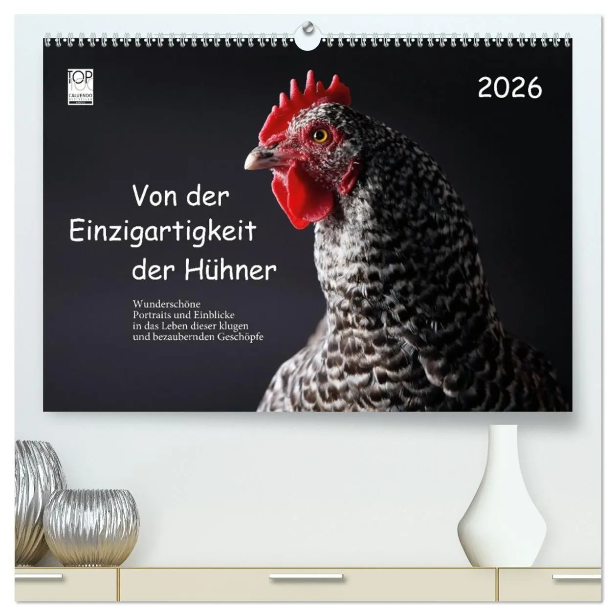 Cover: 9783516691658 | Von der Einzigartigkeit der Hühner 2026 (hochwertiger Premium...