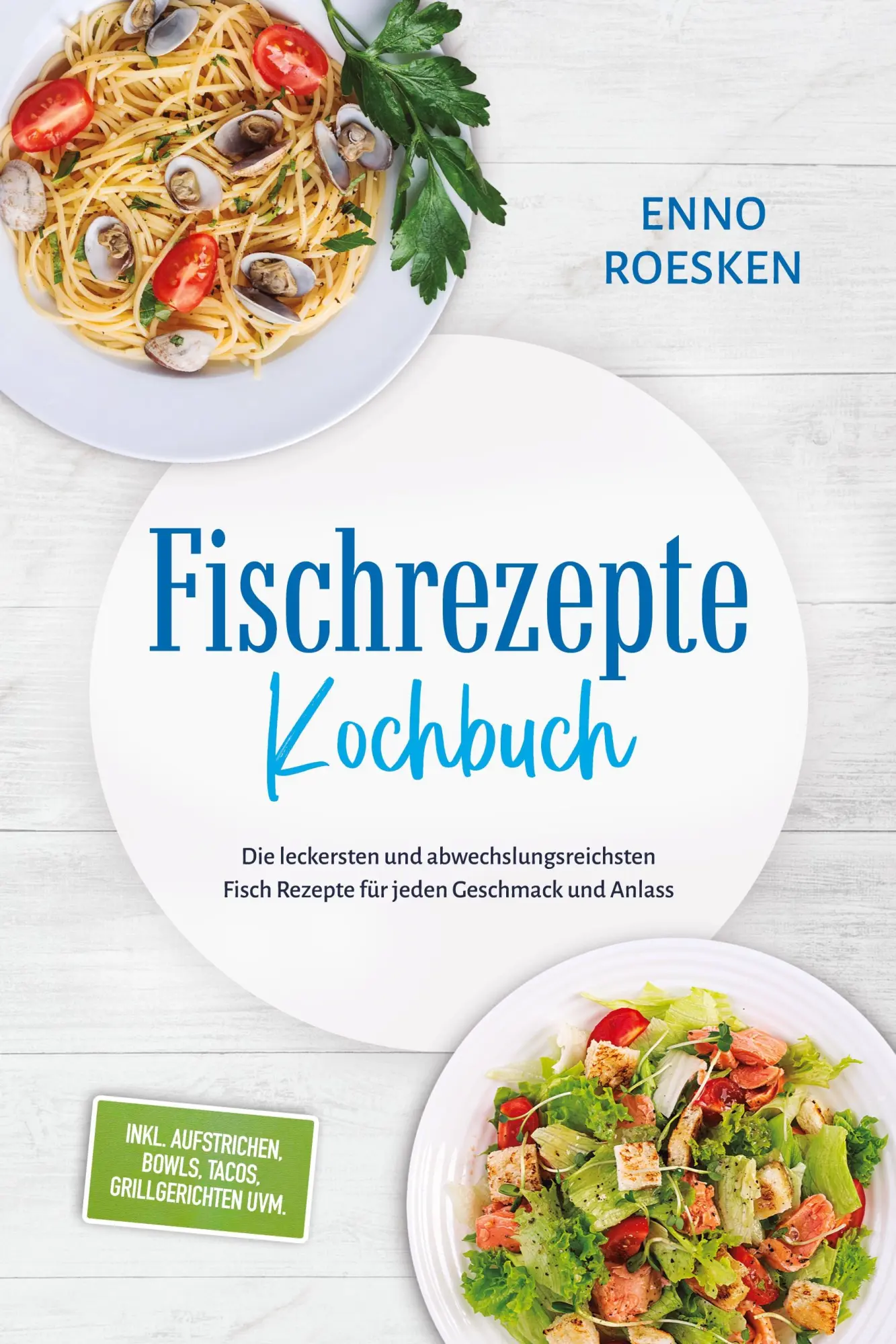 Cover: 9783757641658 | Fischrezepte Kochbuch: Die leckersten und abwechslungsreichsten...