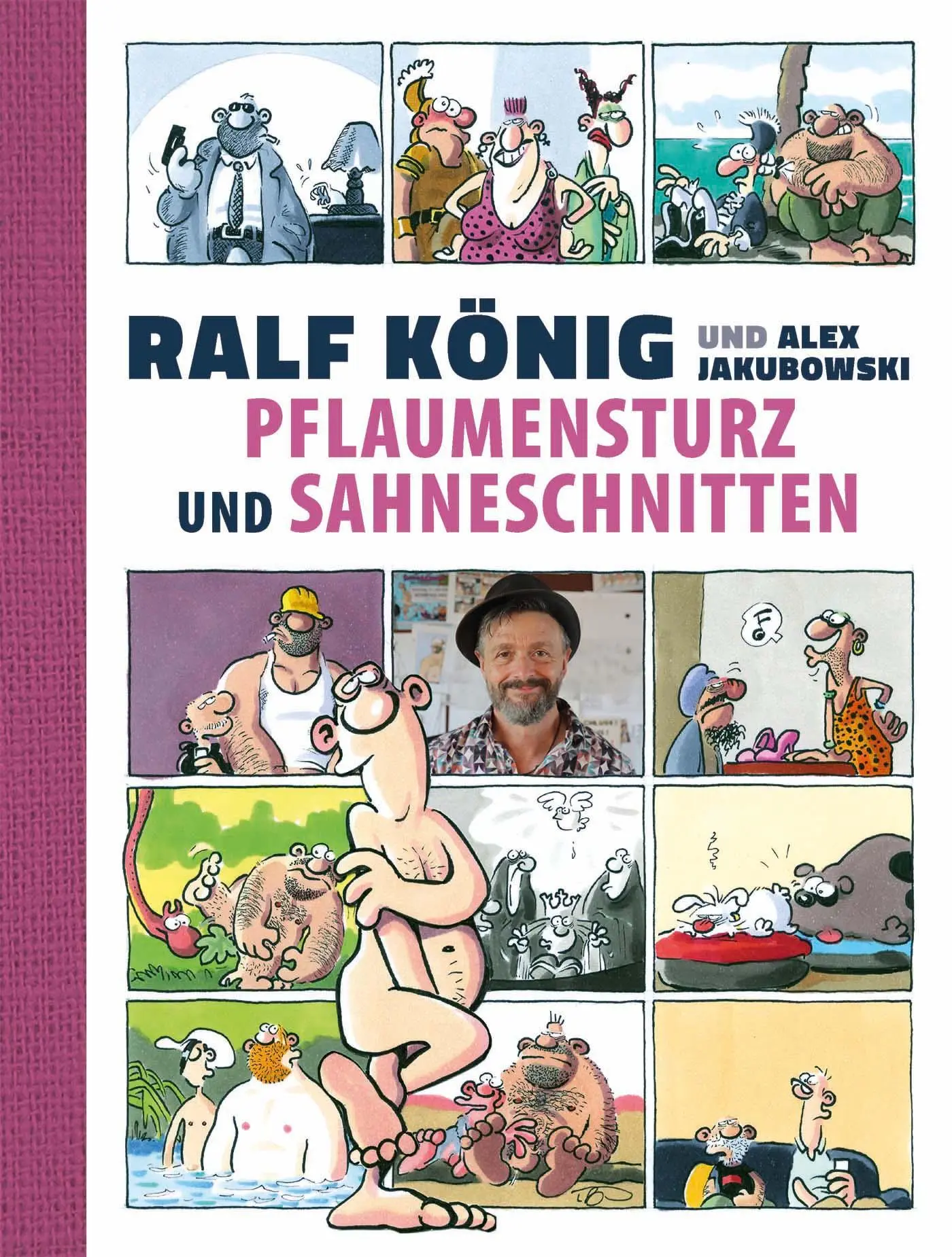 Cover: 9783770411658 | Pflaumensturz und Sahneschnitten - 65 Jahre Ralf König | König (u. a.)