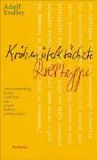 Cover: 9783835301658 | Krähenüberkrächzte Rolltreppe | Adolf Endler | Buch | Endler - Werke