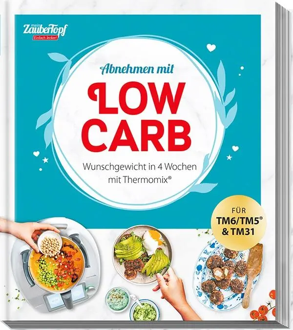 Cover: 9783964171658 | mein ZauberTopf Einfach lecker! Abnehmen mit LOW CARB | Taschenbuch