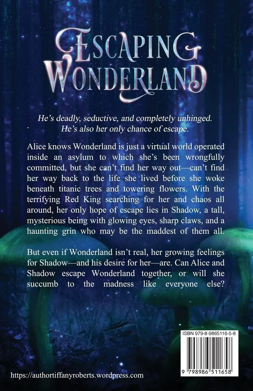 Rückseite: 9798986511658 | Escaping Wonderland | Tiffany Roberts | Taschenbuch | Englisch | 2022
