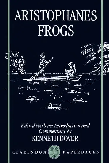 Cover: 9780198721758 | Frogs | Aristophanes | Buch | Gebunden | Englisch | 1997