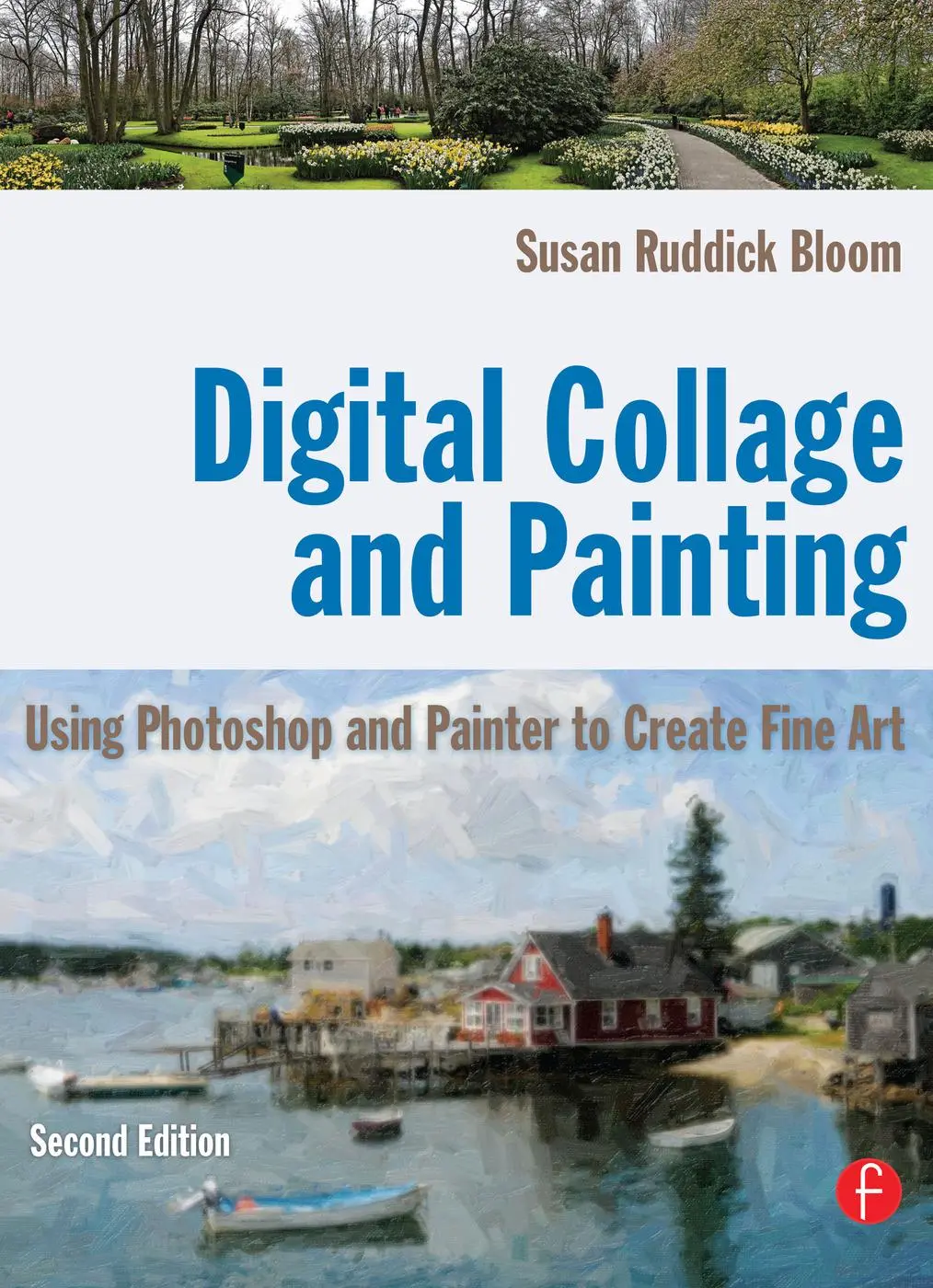 Cover: 9780240811758 | Digital Collage and Painting | Susan Ruddick Bloom | Taschenbuch