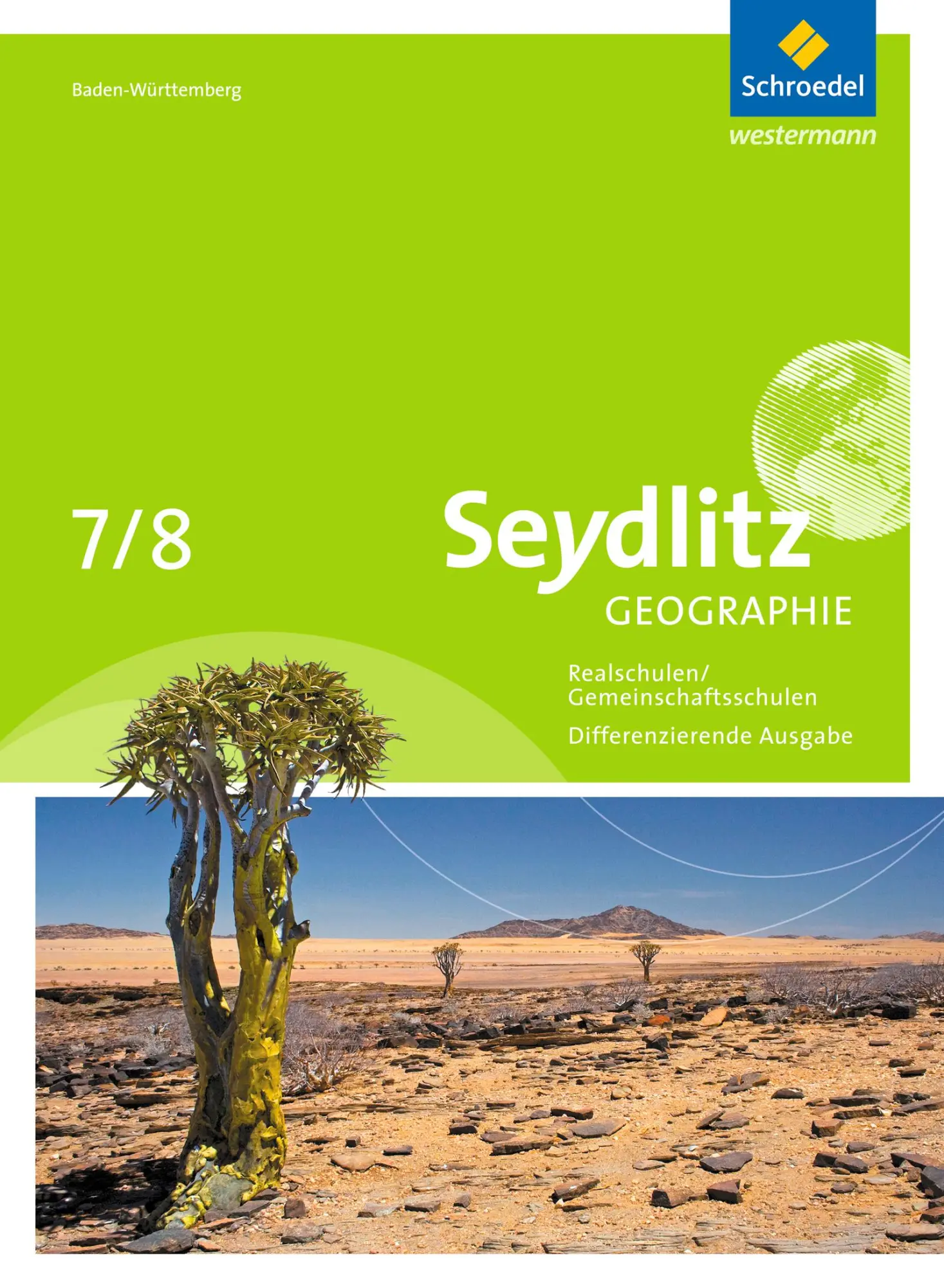 Cover: 9783507531758 | Seydlitz Geographie 7 / 8. Schulbuch. Gemeinschaftsschulen und...