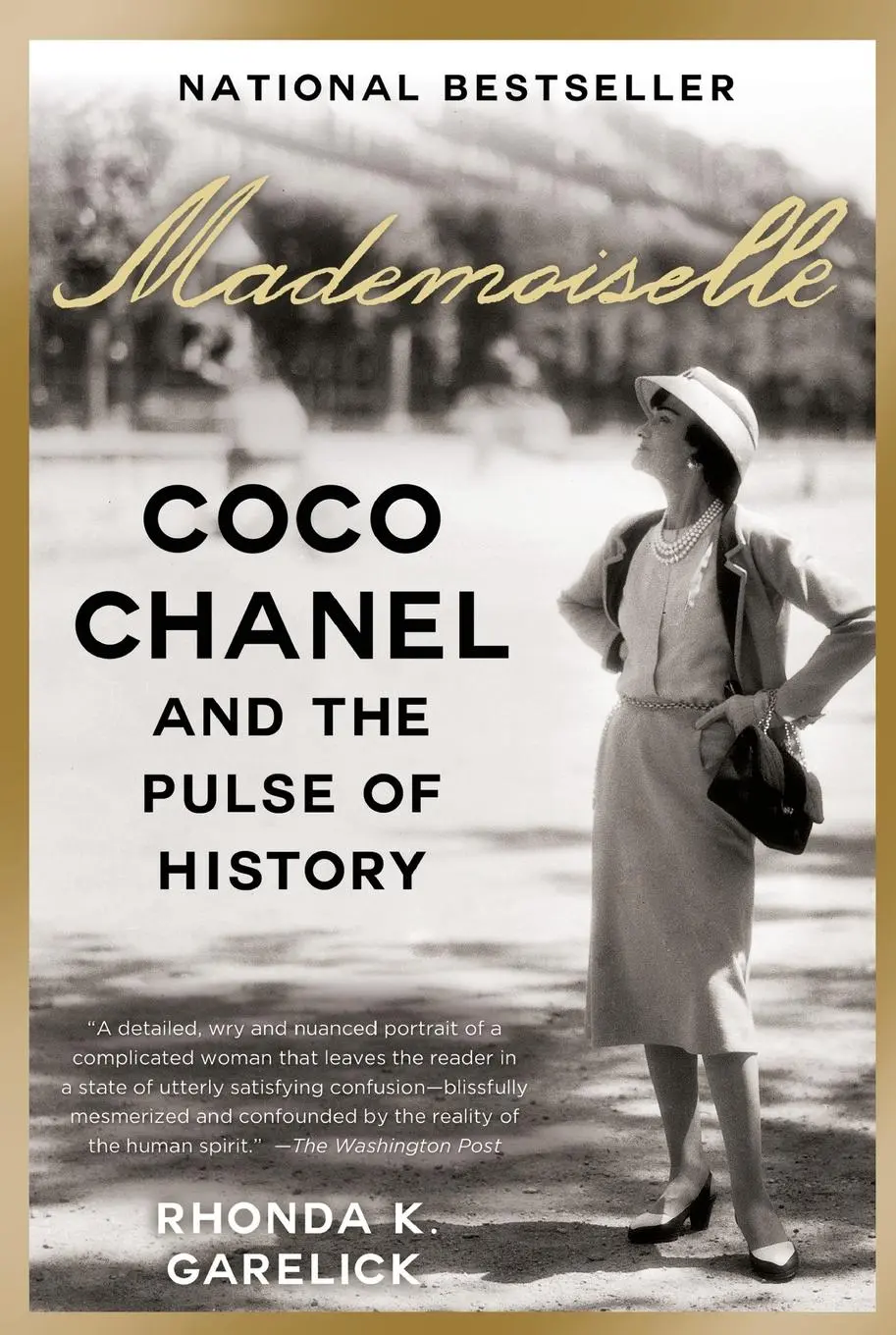 Cover: 9780812981858 | Mademoiselle | Coco Chanel and the Pulse of History | Garelick | Buch