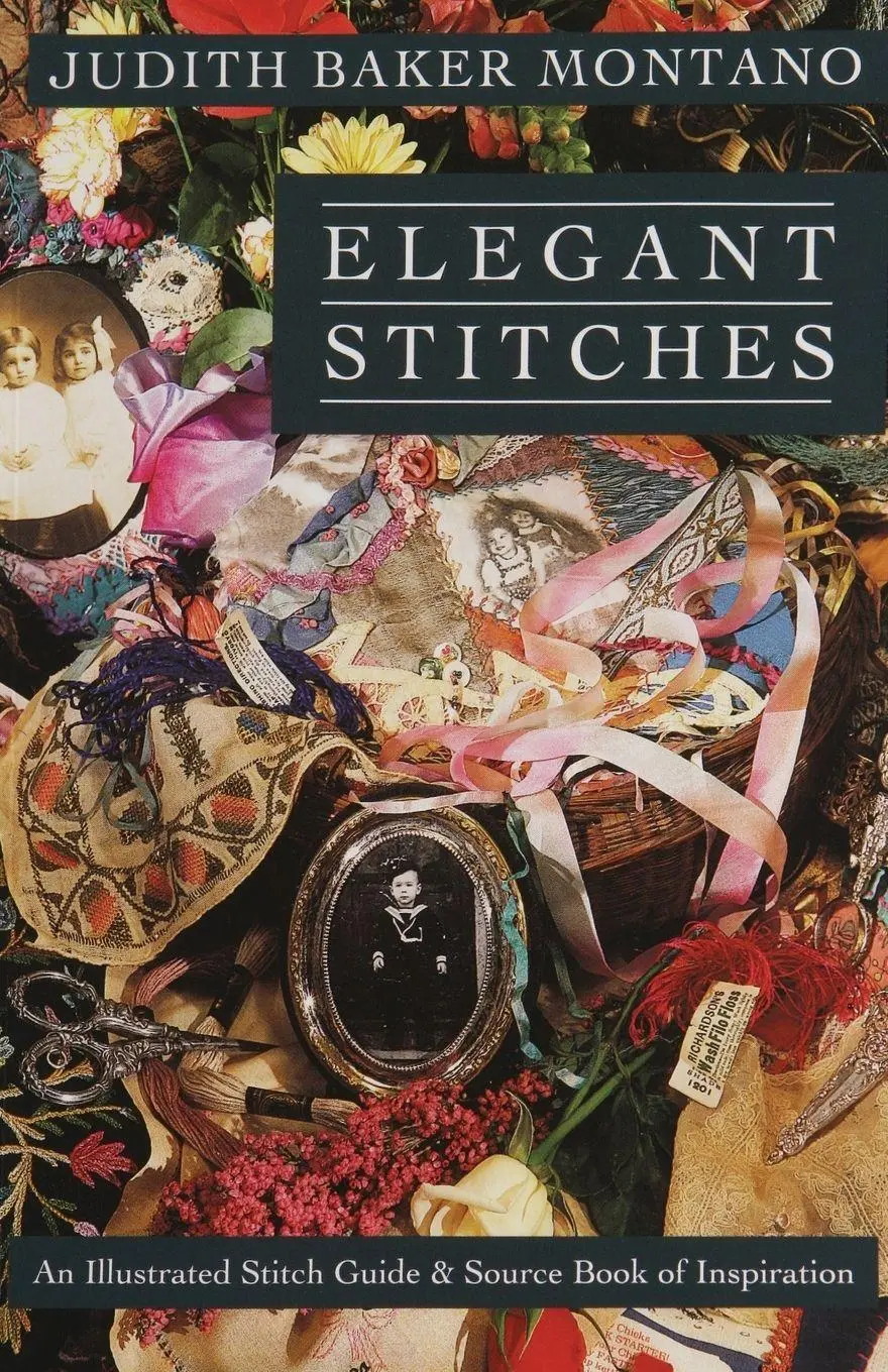 Cover: 9780914881858 | Elegant Stitches - Print-On-Demand Edition | Judith Baker Montano