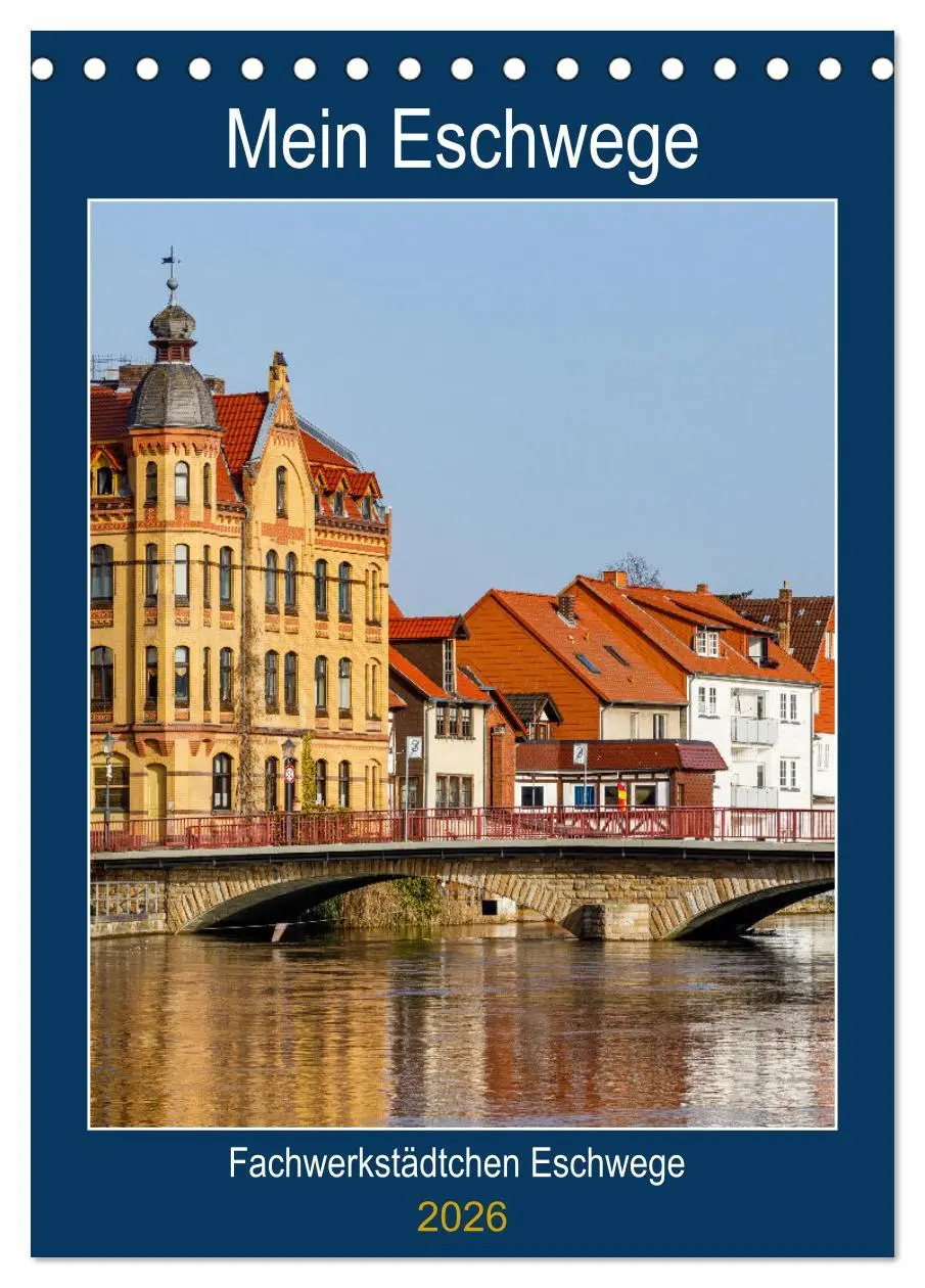 Cover: 9783516361858 | Mein Eschwege (Tischkalender 2026 DIN A5 hoch), CALVENDO...
