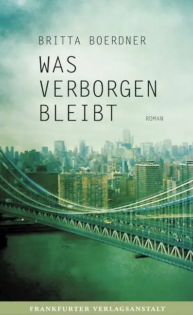 Cover: 9783627001858 | Was verborgen bleibt | Roman | Britta Boerdner | Buch | 160 S. | 2012