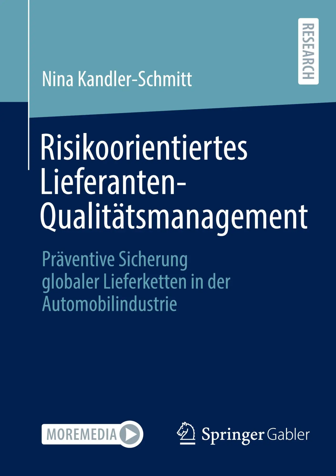 Cover: 9783658481858 | Risikoorientiertes Lieferanten-Qualitätsmanagement | Kandler-Schmitt