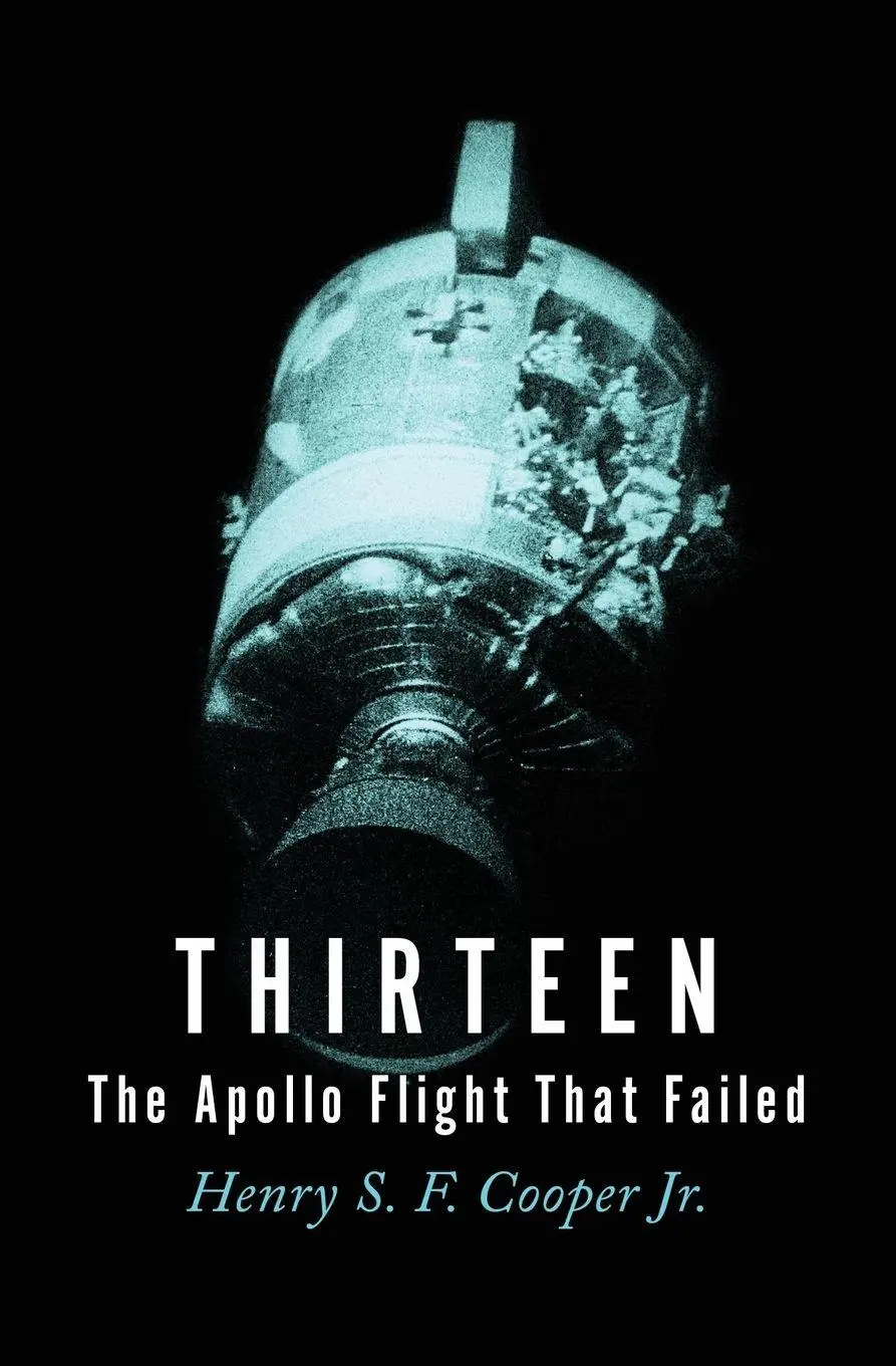 Cover: 9781504051958 | Thirteen | The Apollo Flight That Failed | Henry S. F. Cooper | Buch
