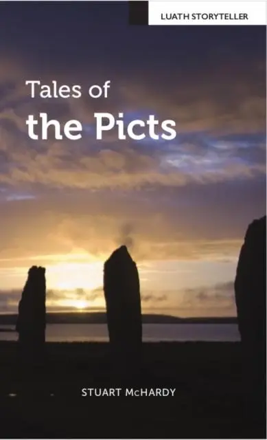 Cover: 9781910021958 | Tales of the Picts | Stuart Mchardy | Taschenbuch | Englisch | 2016
