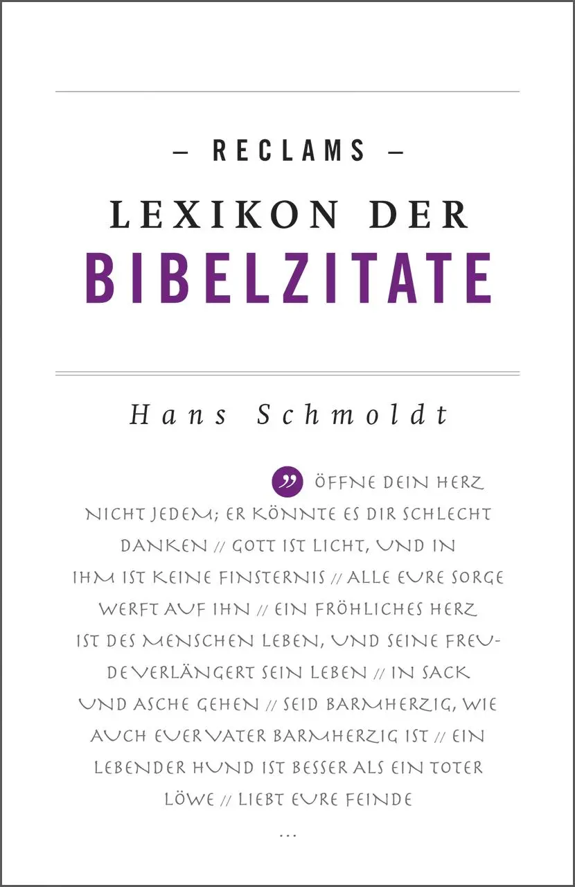 Cover: 9783150191958 | Reclams Lexikon der Bibelzitate | Hans Schmoldt | Taschenbuch | 336 S.