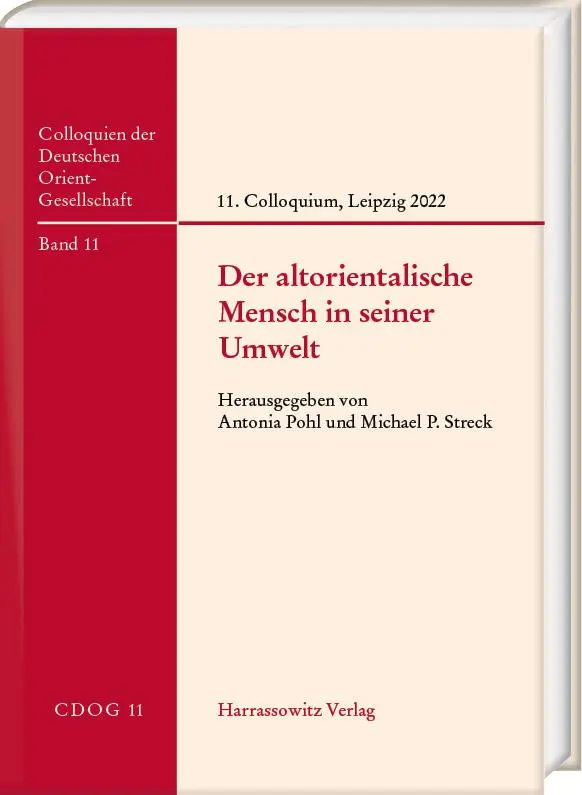 Cover: 9783447121958 | Der altorientalische Mensch in seiner Umwelt | Antonia Pohl (u. a.)