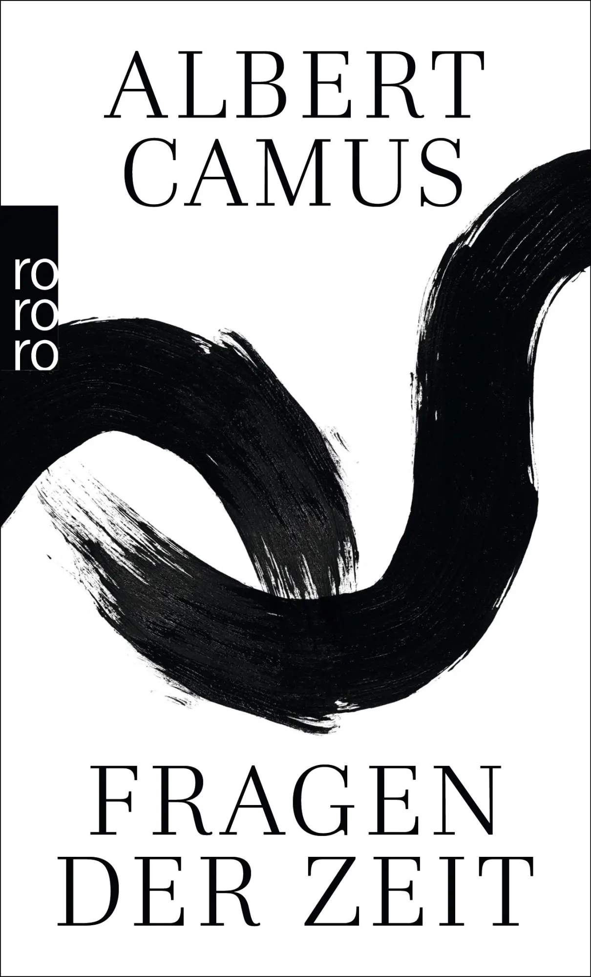 Cover: 9783499221958 | Fragen der Zeit | Albert Camus | Taschenbuch | 256 S. | Deutsch | 1997