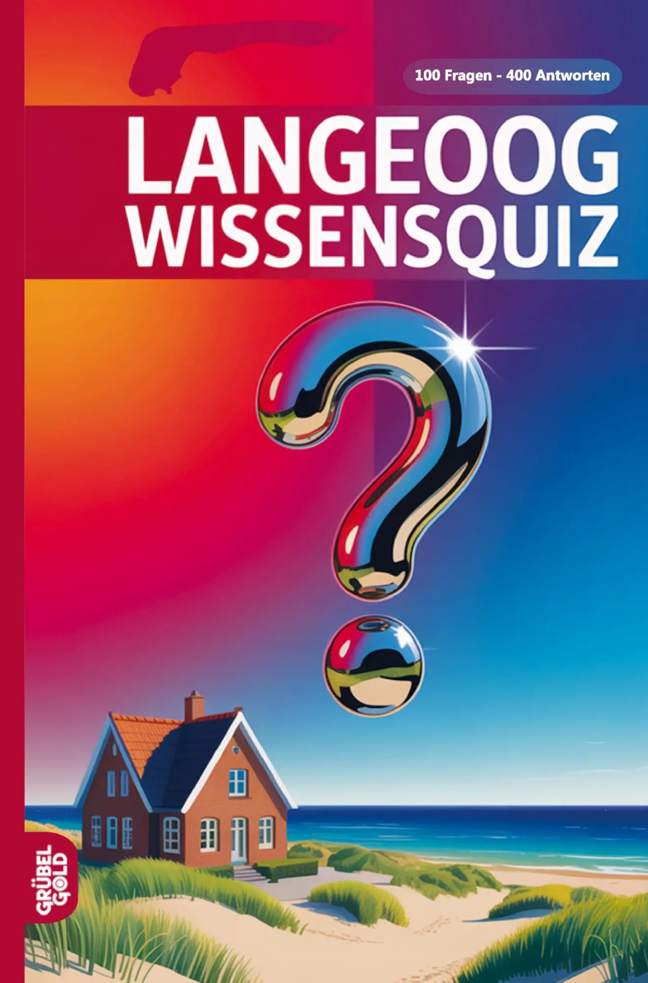 Cover: 9783693191958 | Langeoog Wissensquiz | Grübelgold Rätselhefte | Taschenbuch | 128 S.
