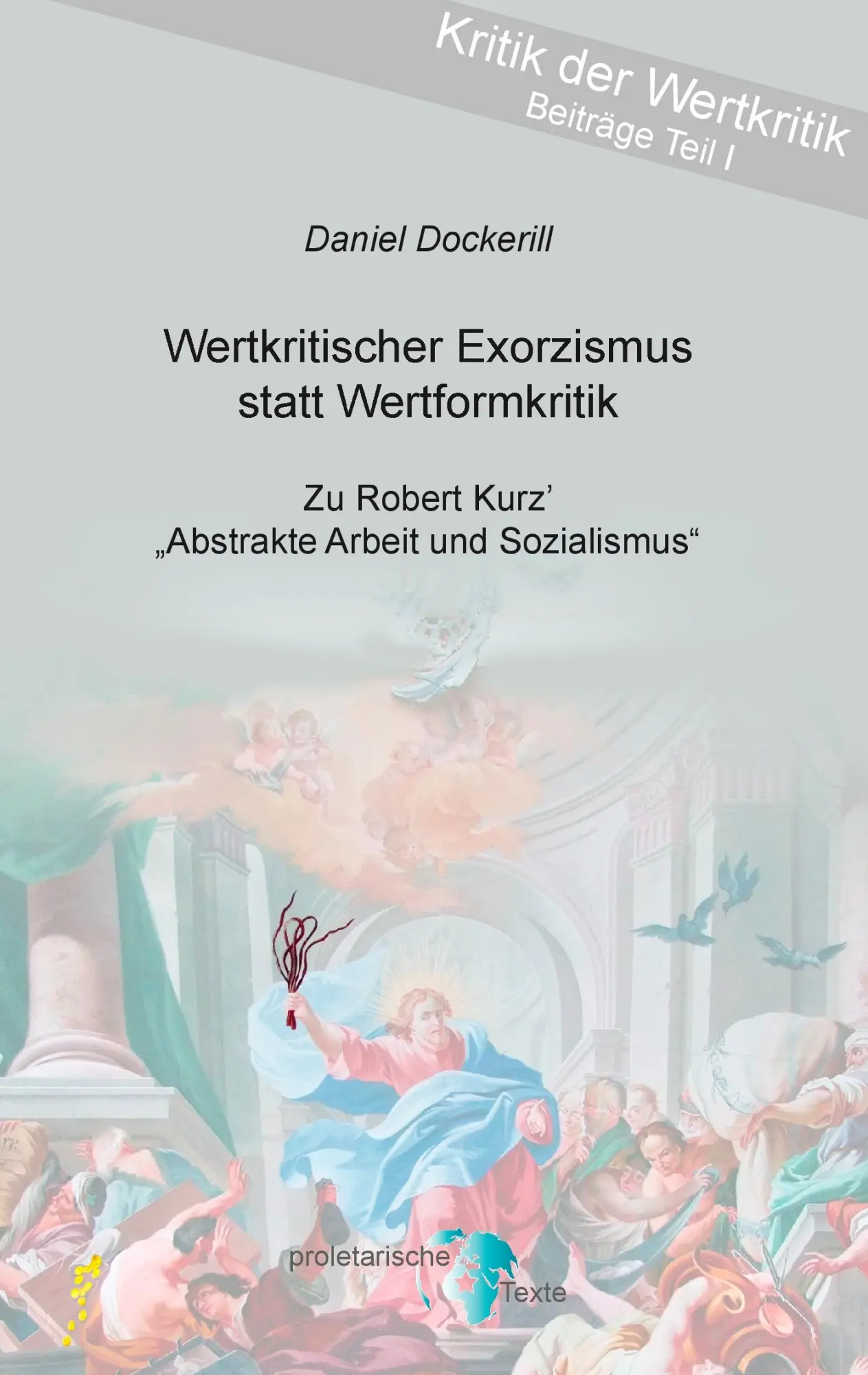 Cover: 9783735761958 | Wertkritischer Exorzismus statt Wertformkritik | Daniel Dockerill
