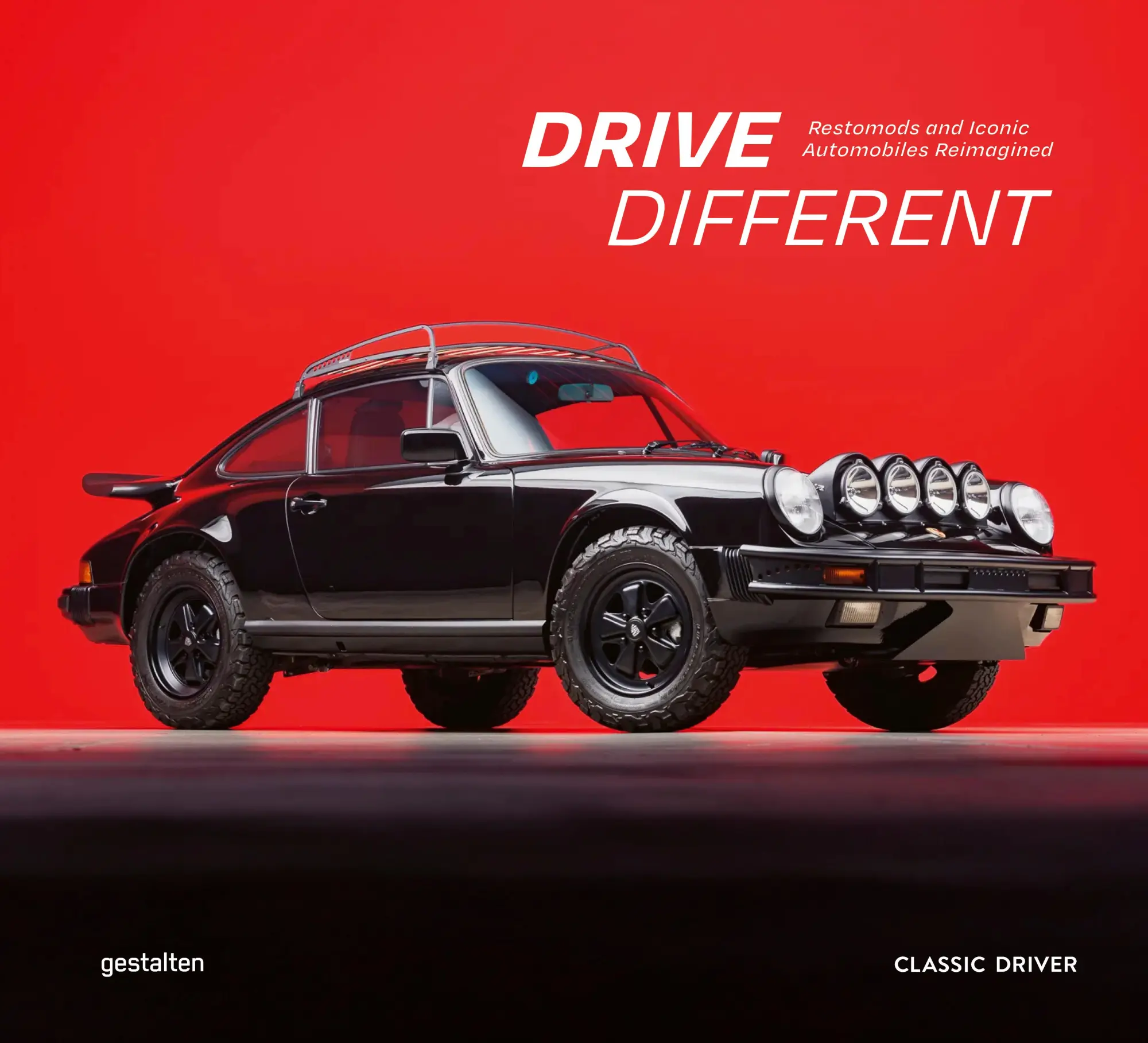 Cover: 9783967041958 | Drive Different | Restomods and Iconic Automobiles Reimagined | Buch