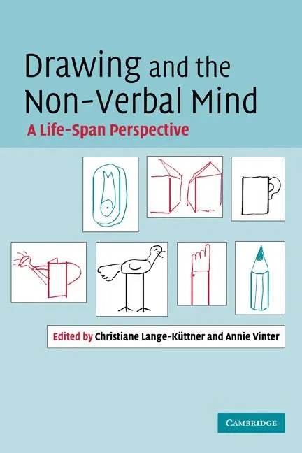 Cover: 9780521872058 | Drawing and the Non-Verbal Mind | A Life-Span Perspective | Buch