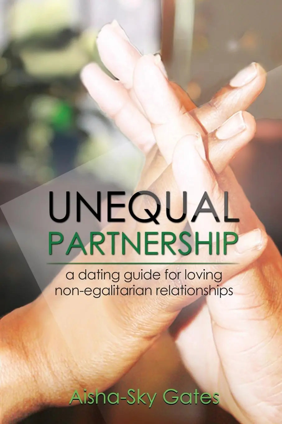 Cover: 9780692912058 | Unequal Partnership | Aisha-Sky Gates | Taschenbuch | Englisch | 2017